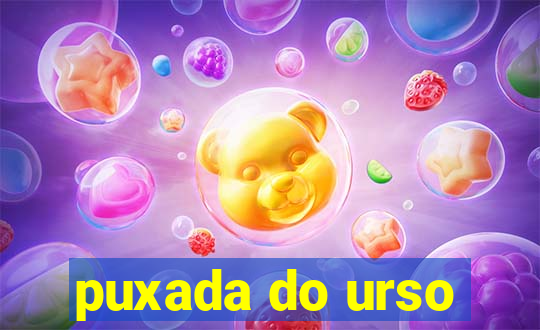 puxada do urso